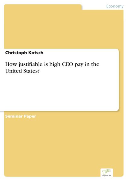 Produktbild: How justifiable is high CEO pay in the United States?