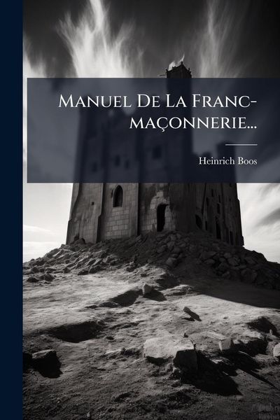Produktbild: Manuel De La Franc-ma&ccedil;onnerie...