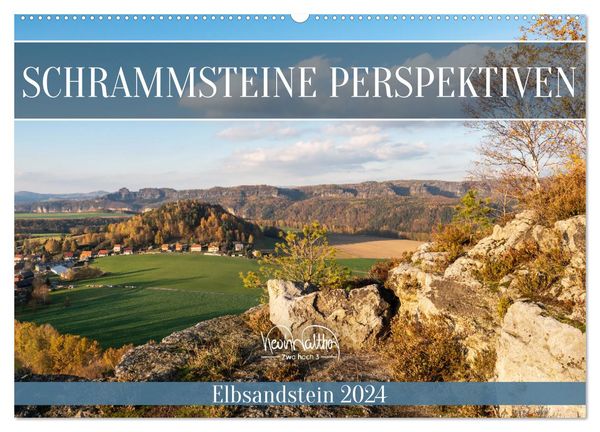 Schrammsteine Perspektiven - Elbsandstein (Wandkalender 2024 DIN A2 quer), CALVENDO Monatskalender