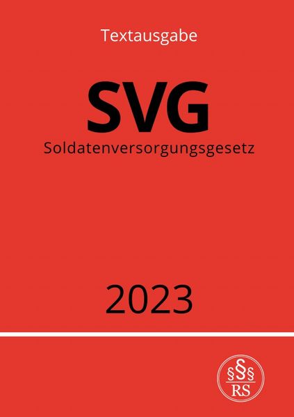Produktbild: Soldatenversorgungsgesetz - SVG 2023