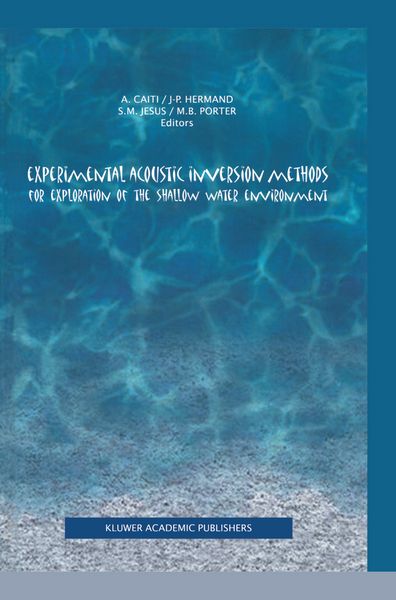 Produktbild: Experimental Acoustic Inversion Methods for Exploration of the Shallow Water Environment