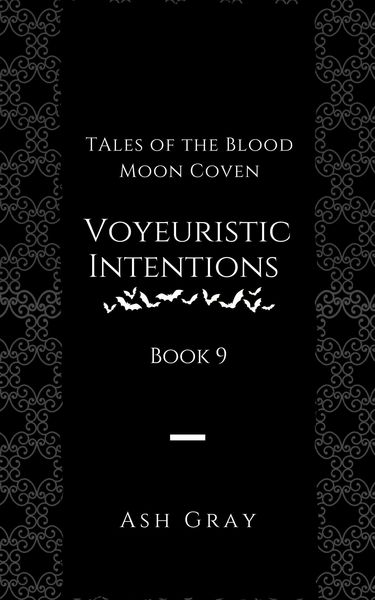 Produktbild: Voyeuristic Intentions (Tales of the Blood Moon Coven, #9)