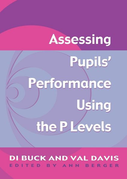 Produktbild: Assessing Pupil's Performance Using the P Levels