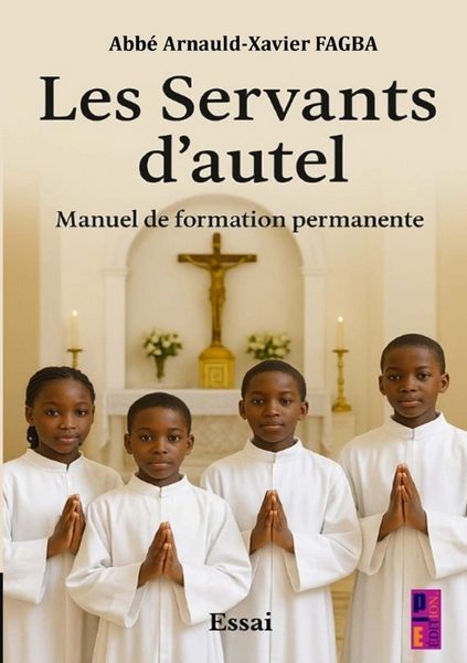 Produktbild: Les Servants d'autel. Manuel de formation permanente