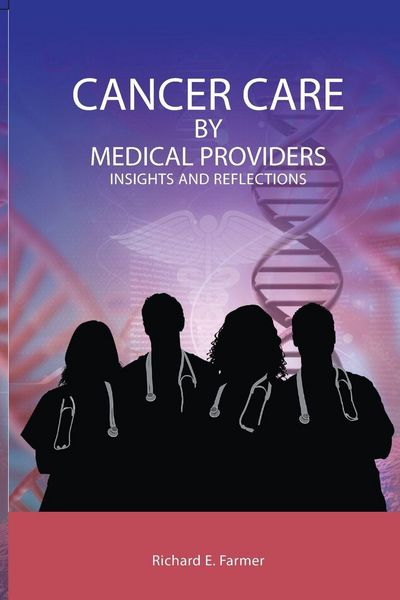Produktbild: Cancer Care By Medical Providers, Insights and Reflections