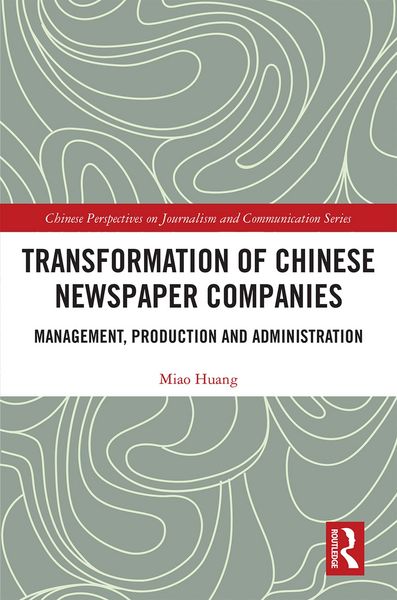 Produktbild: Transformation of Chinese Newspaper Companies