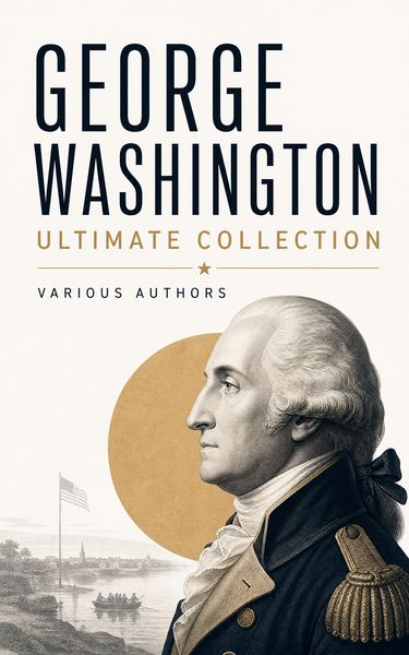 Produktbild: GEORGE WASHINGTON Ultimate Collection