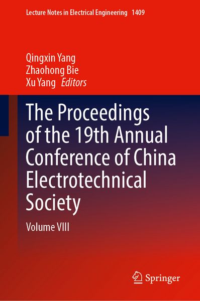 Produktbild: The Proceedings of the 19th Annual Conference of China Electrotechnical Society