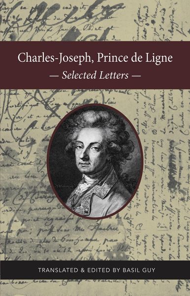 Produktbild: Charles-Joseph, Prince de Ligne: Selected Letters