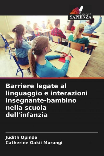 Produktbild: Barriere legate al linguaggio e interazioni insegnante-bambino nella scuola dell'infanzia