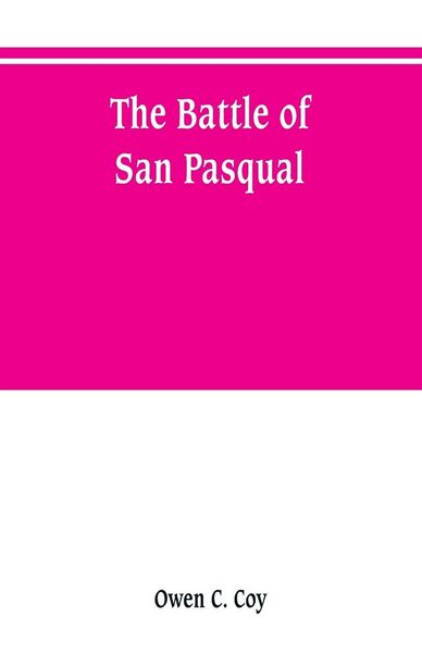 Produktbild: The battle of San Pasqual