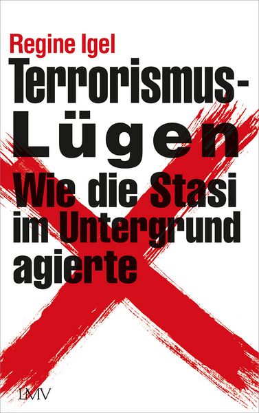 Produktbild: Terrorismus-L&uuml;gen