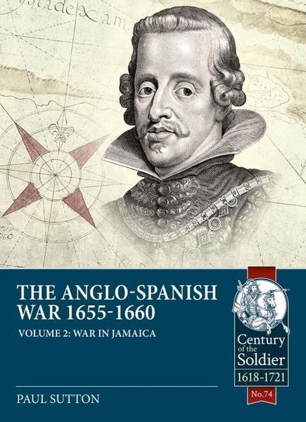 Produktbild: The Anglo-Spanish War 1655-1660