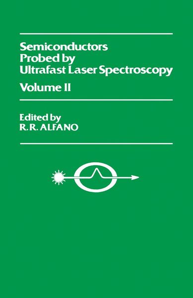 Produktbild: Semiconductors Probed by Ultrafast Laser Spectroscopy Pt II