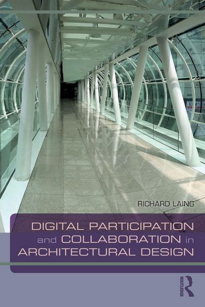 Produktbild: Digital Participation and Collaboration in Architectural Design