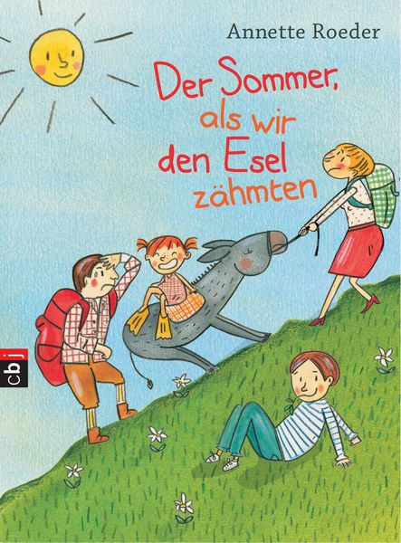 Produktbild: Der Sommer, als wir den Esel z&auml;hmten