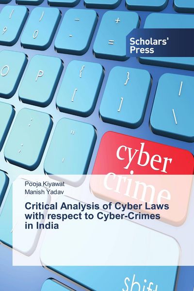 Produktbild: Critical Analysis of Cyber Laws with respect to Cyber-Crimes in India