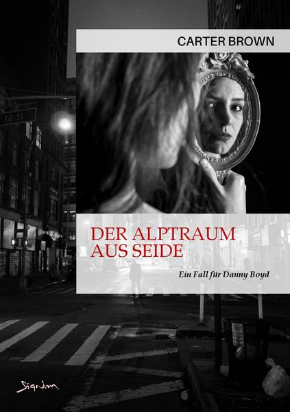 Der Alptraum Aus Seide - ein Fall für Danny Boyd