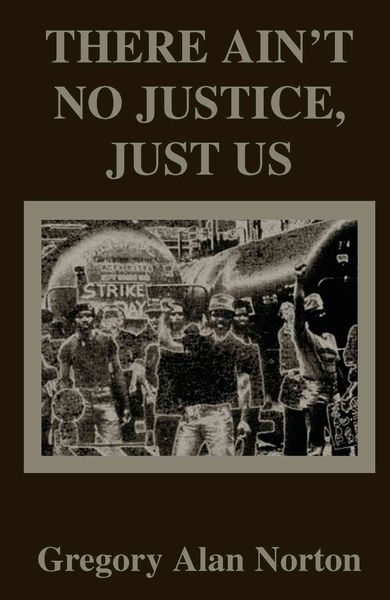 Produktbild: There Ain't No Justice, Just Us