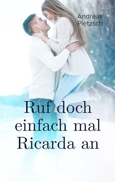 Produktbild: Ruf doch einfach mal Ricarda an