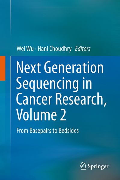 Produktbild: Next Generation Sequencing in Cancer Research, Volume 2