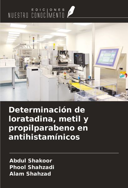 Produktbild: Determinaci&oacute;n de loratadina, metil y propilparabeno en antihistam&iacute;nicos