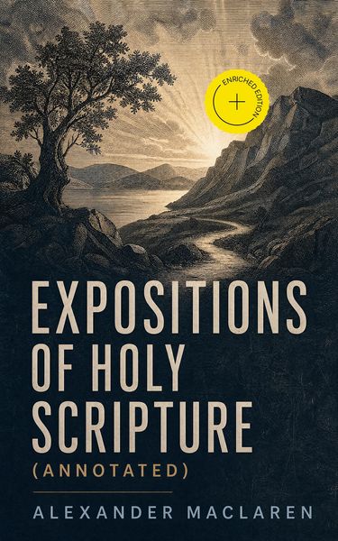 Produktbild: Expositions of Holy Scripture (Annotated)