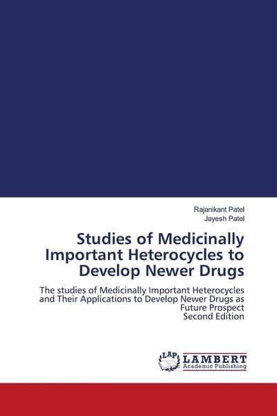 Produktbild: Studies of Medicinally Important Heterocycles to Develop Newer Drugs
