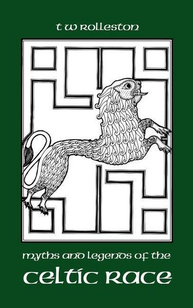 Produktbild: Myths and Legends of the Celtic Race