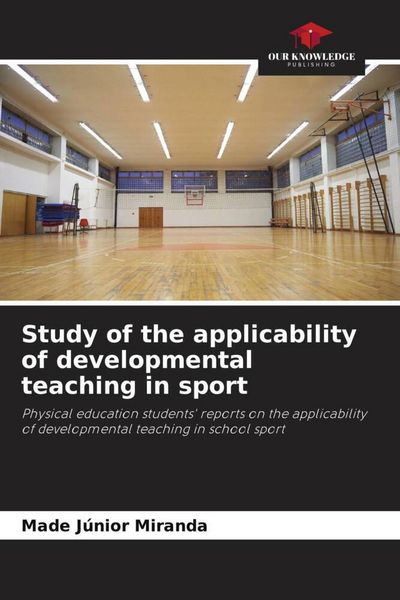 Produktbild: Study of the applicability of developmental teaching in sport