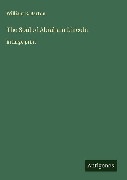 Produktbild: The Soul of Abraham Lincoln