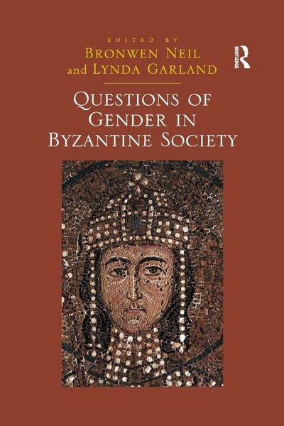 Produktbild: Questions of Gender in Byzantine Society