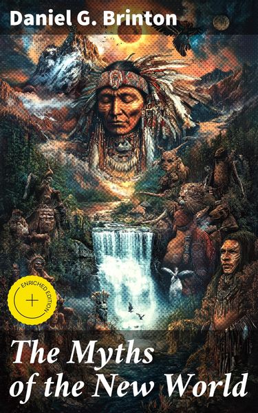 Produktbild: The Myths of the New World