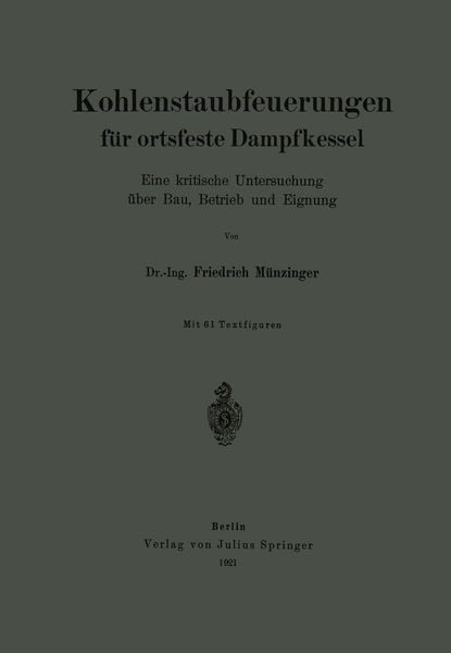 Produktbild: Kohlenstaubfeuerungen f&uuml;r ortsfeste Dampfkessel