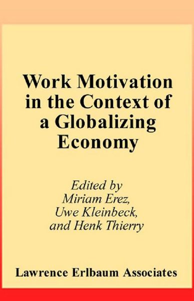 Produktbild: Work Motivation in the Context of A Globalizing Economy