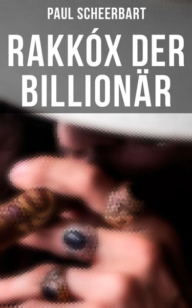 Produktbild: Rakk&oacute;x der Billion&auml;r