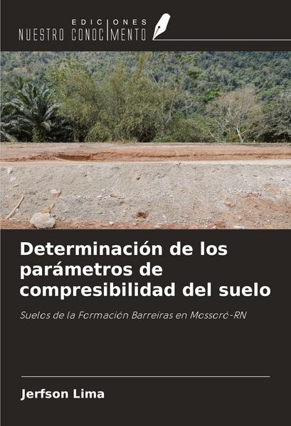 Produktbild: Determinaci&oacute;n de los par&aacute;metros de compresibilidad del suelo