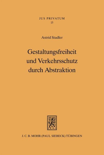 Produktbild: Gestaltungsfreiheit und Verkehrsschutz durch Abstraktion