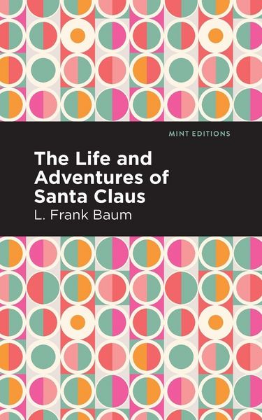 Produktbild: The Life and Adventures of Santa Claus