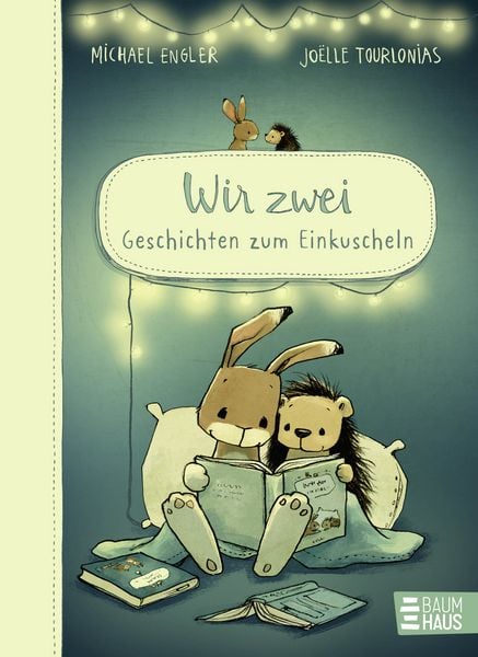 Wir zwei - Geschichten zum Einkuscheln, Gebundene Ausgabe von Michael Engler, Baumhaus, 9783833910487