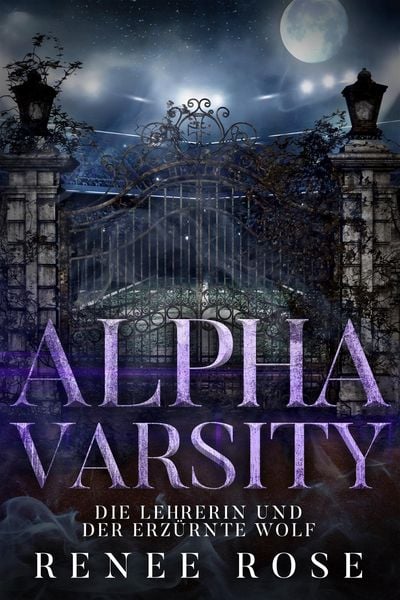 Produktbild: Alpha Varsity: Die Lehrerin und der erz&uuml;rnte Wolf