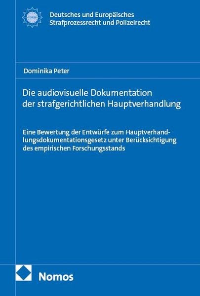 Produktbild: Die audiovisuelle Dokumentation der strafgerichtlichen Hauptverhandlung