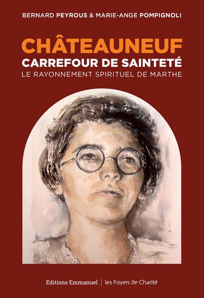 Produktbild: Ch&acirc;teauneuf, Carrefour de saintet&eacute;