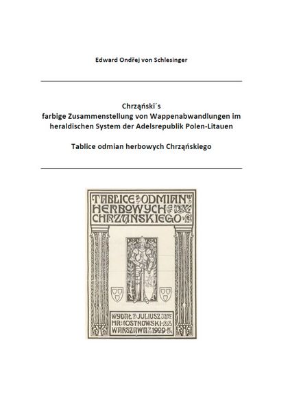 Produktbild: Chrzanski&acute;s farbige Zusammenstellung von Wappenabwandlungen im heraldischen System der Adelsrepublik Polen-Litauen