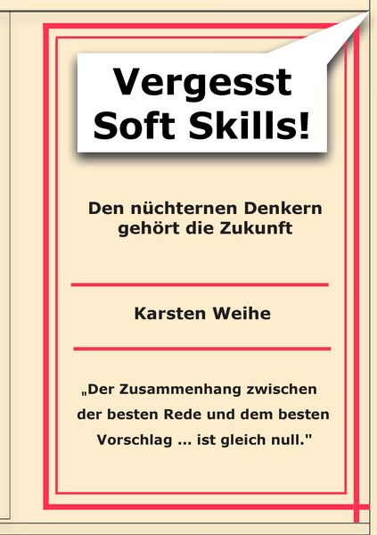 Produktbild: Vergesst Soft Skills!