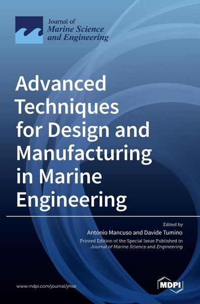 Produktbild: Advanced Techniques for Design and Manufacturing in Marine Engineering