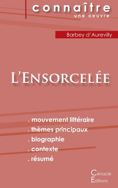 Produktbild: Fiche de lecture L'Ensorcel&eacute;e de Barbey d'Aurevilly (Analyse litt&eacute;raire de r&eacute;f&eacute;rence et r&eacute;sum&eacute; complet)