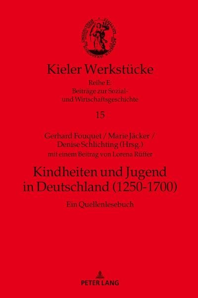 Produktbild: Kindheiten und Jugend in Deutschland (1250-1700)
