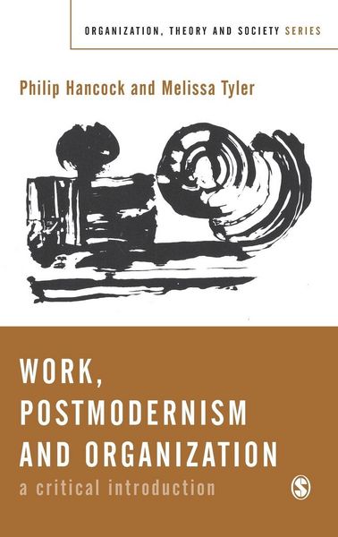 Produktbild: Work, Postmodernism and Organization
