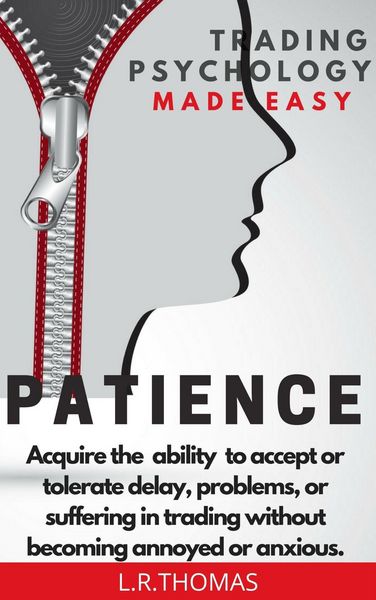 Produktbild: Patience (Trading Psychology Made Easy, #4)